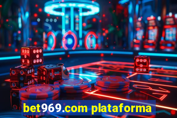 bet969.com plataforma